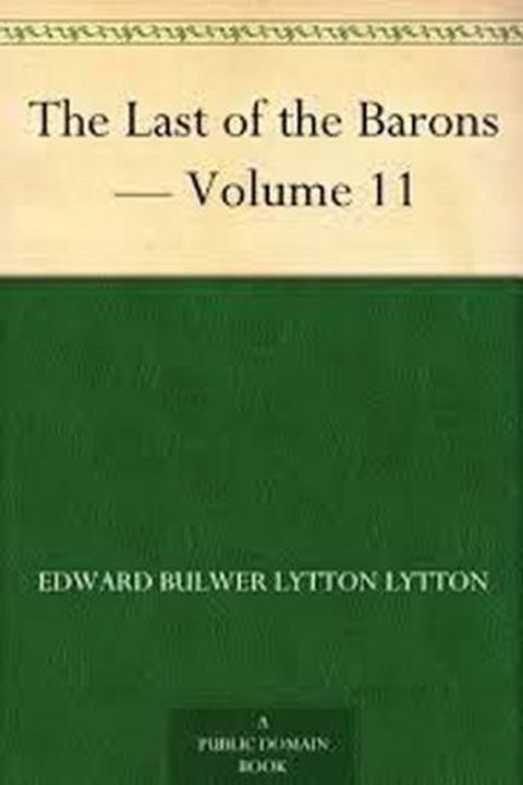 The Last of the Barons, Book XI