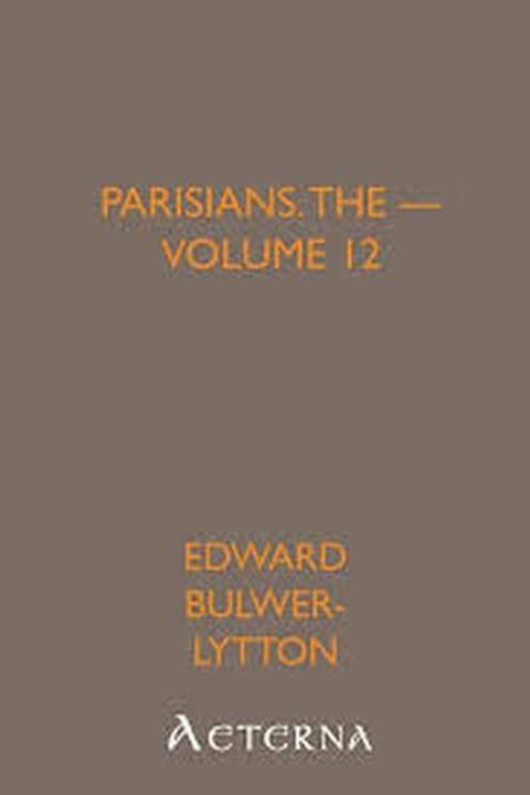 The Parisians, Book XII