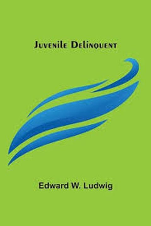 Juvenile Delinquent