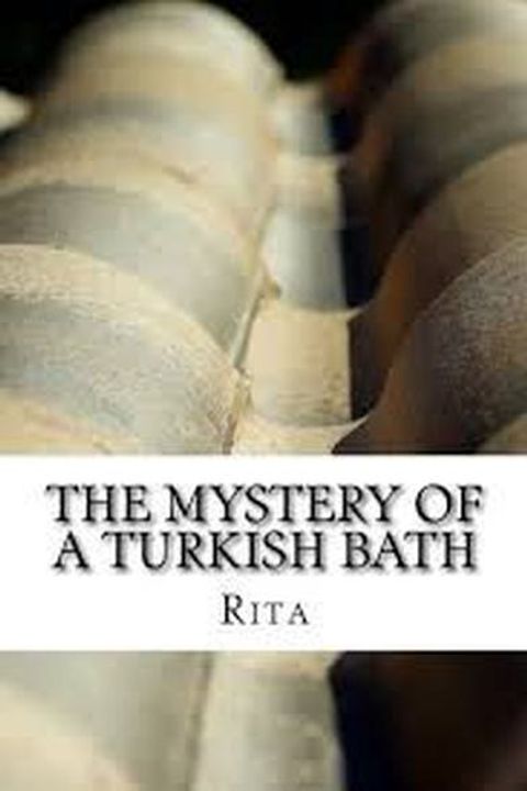 The Mystery of a Turkish Bath