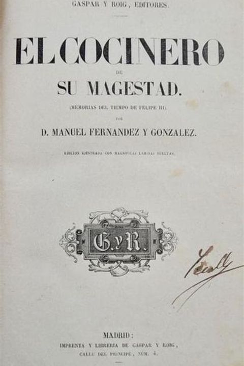 El Cocinero de Su Majestad, Memorias del Tiempo de Felipe III
