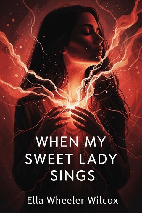 When My Sweet Lady Sings