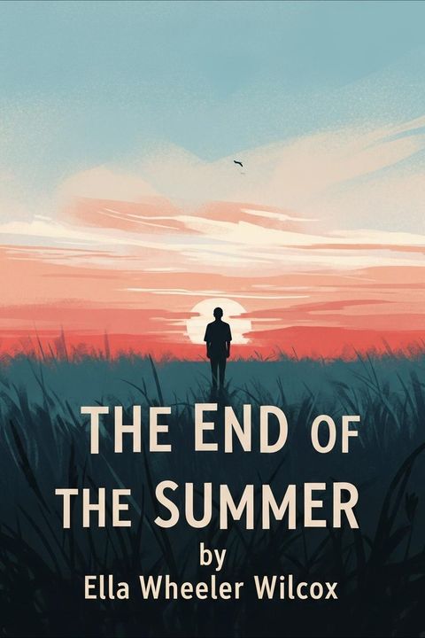 The End of the Summer