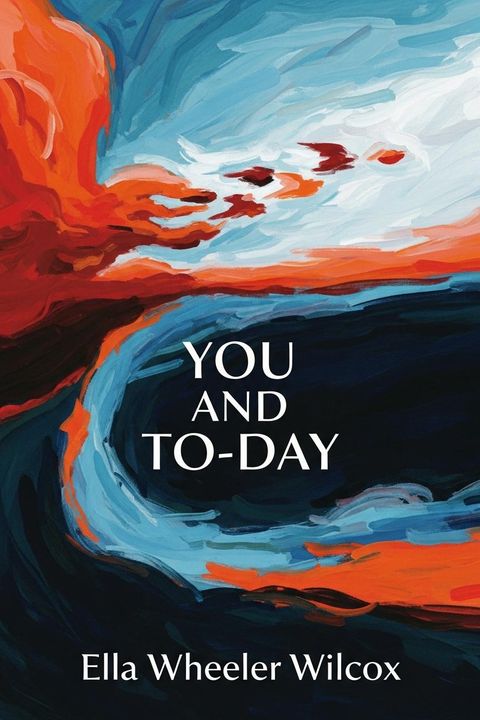 You and To-Day
