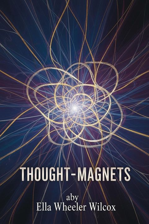 Thought-Magnets