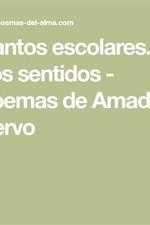 Cantos Escolares... los Sentidos