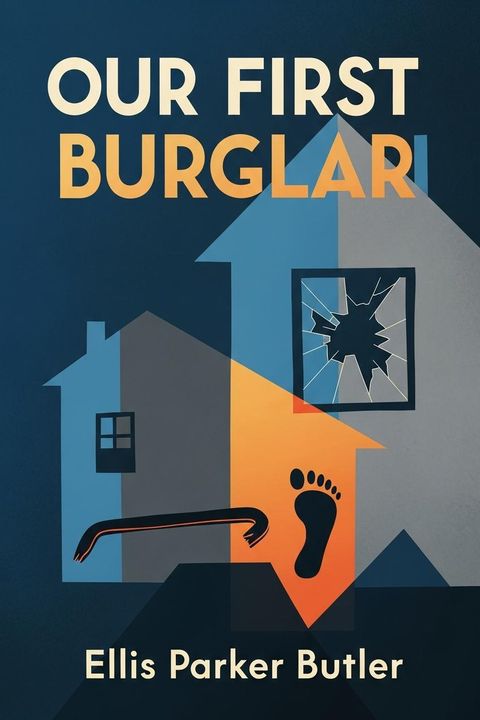 Our First Burglar