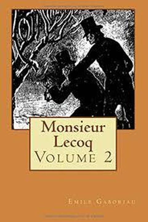 Monsieur Lecoq, Volume II