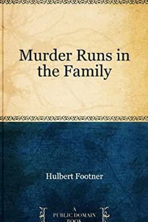 Murder Runs in the Family