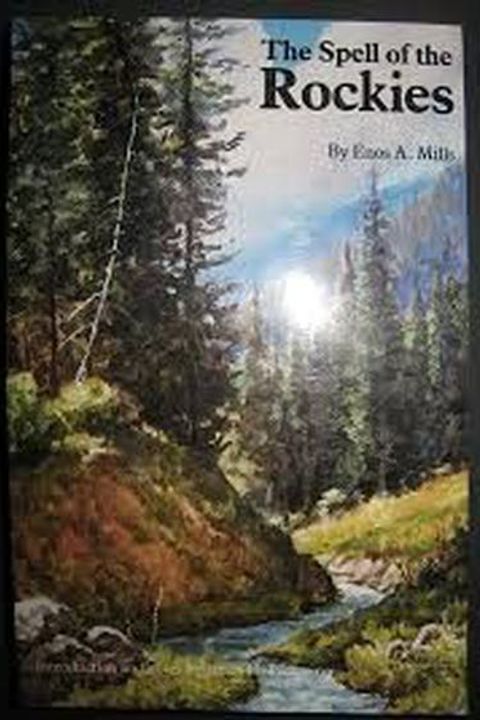 The Spell of the Rockies