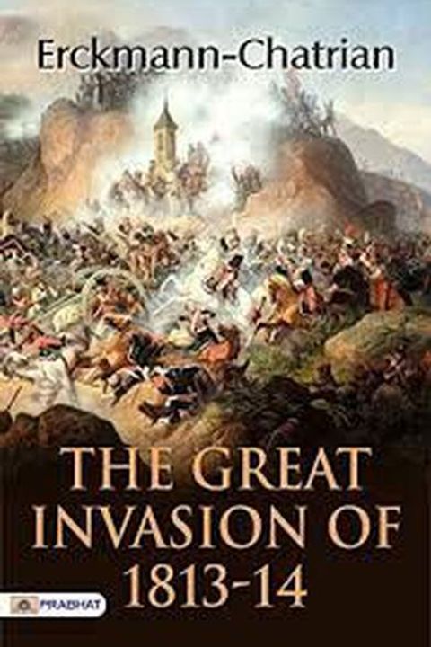 The Great Invasion of 1813-14