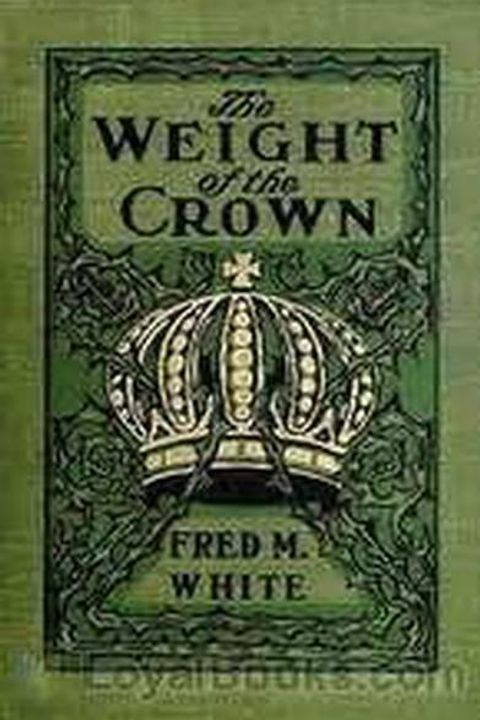 The Weight of the Crown