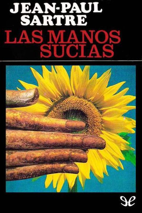 Las manos sucias