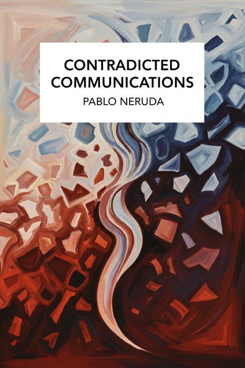 Contradicted Communications
