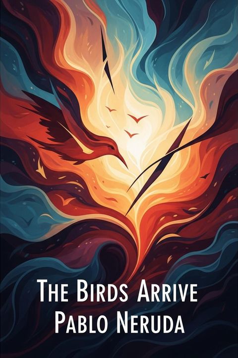 The Birds Arrive