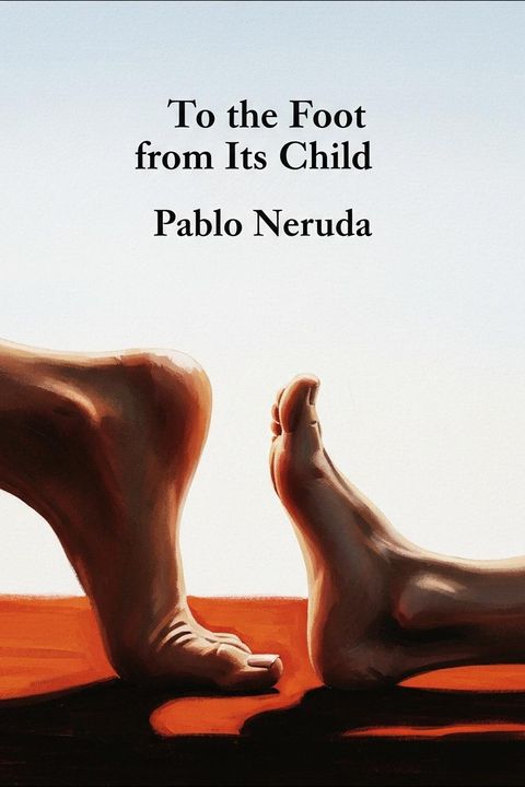 To the Foot from Its Child