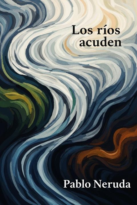 Los ríos acuden