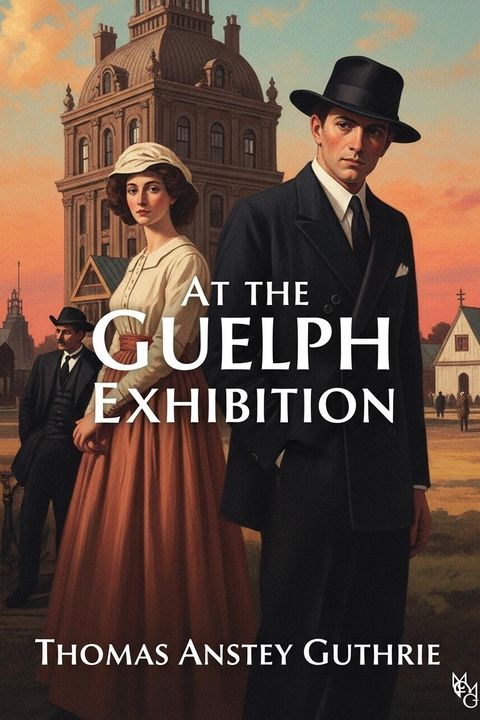 At the Guelph Exhibition