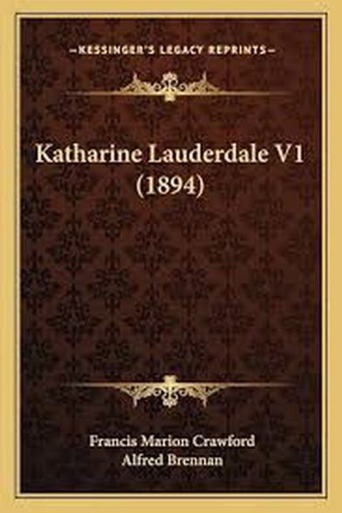 Katharine Lauderdale, Volume 1