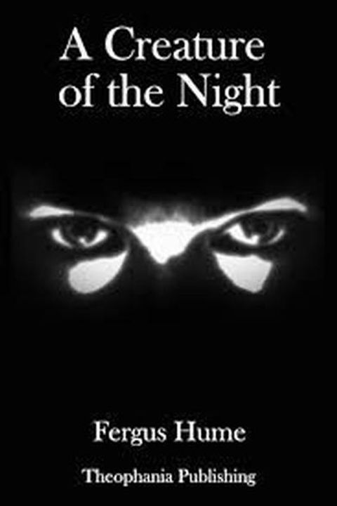 A Creature of the Night