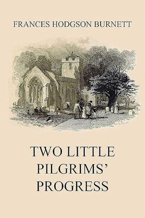 Two Little Pilgrims' Progress
