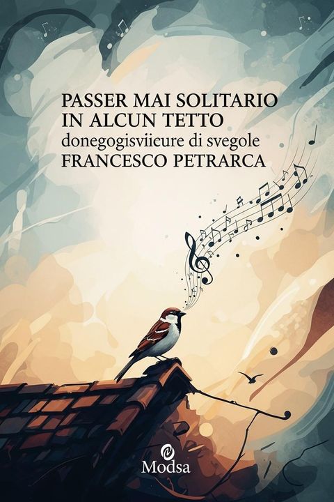 Passer Mai Solitario in Alcun Tetto