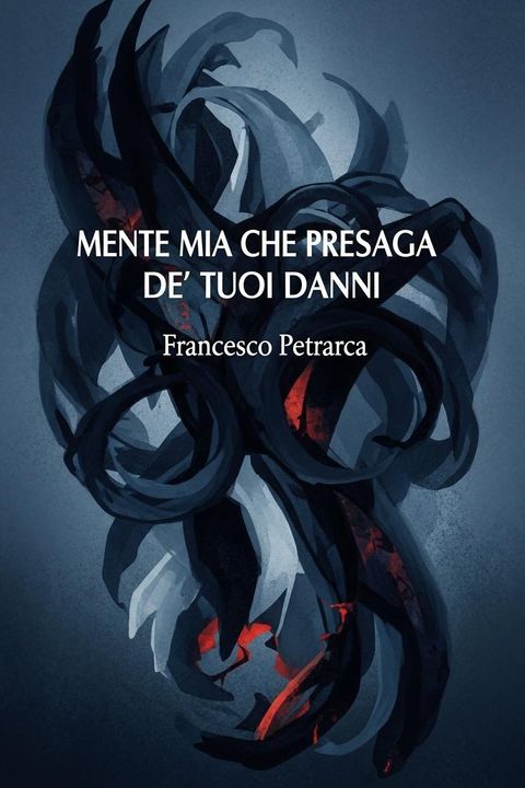 Mente Mia Che Presaga De' Tuoi Danni