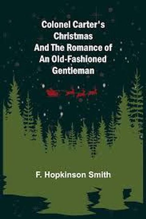 The Romance of an Old-Fashioned Gentleman