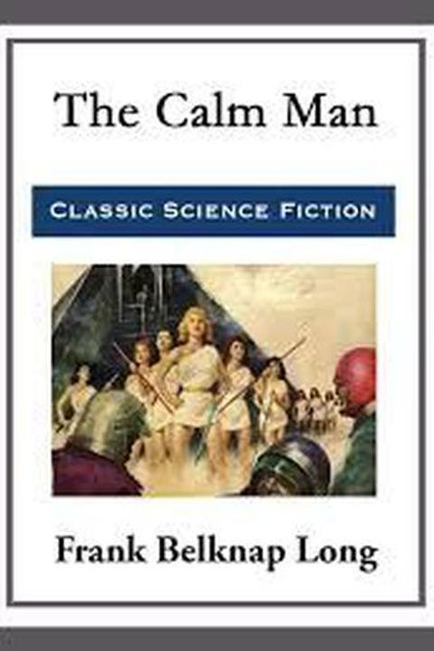 The Calm Man