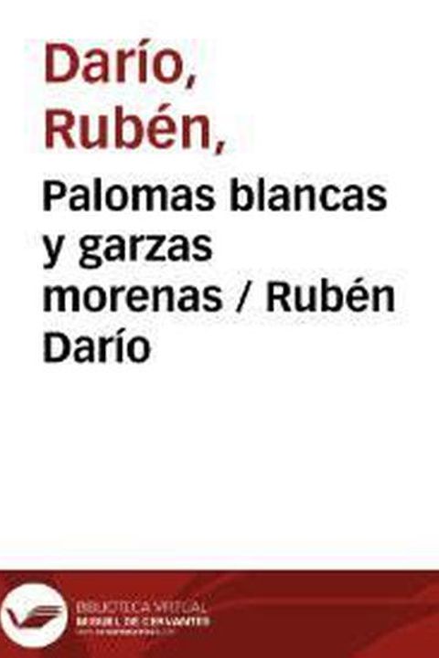 Palomas Blancas y Garzas Morenas
