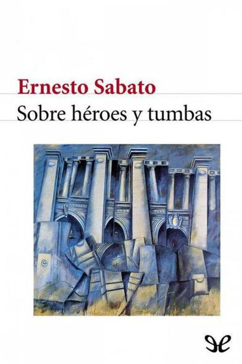 Sobre héroes y tumbas