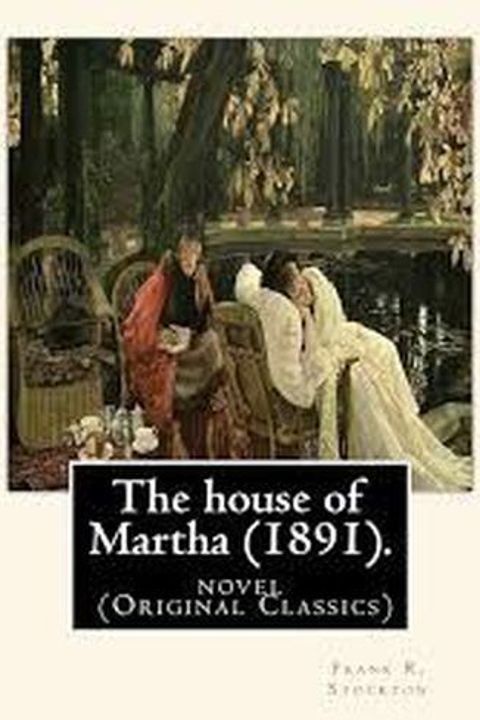 The House of Martha