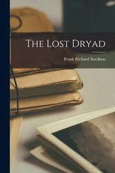 The Lost Dryad