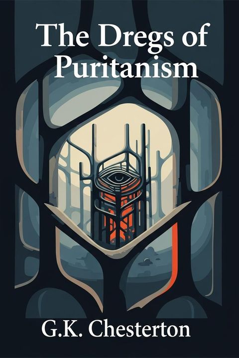The Dregs of Puritanism