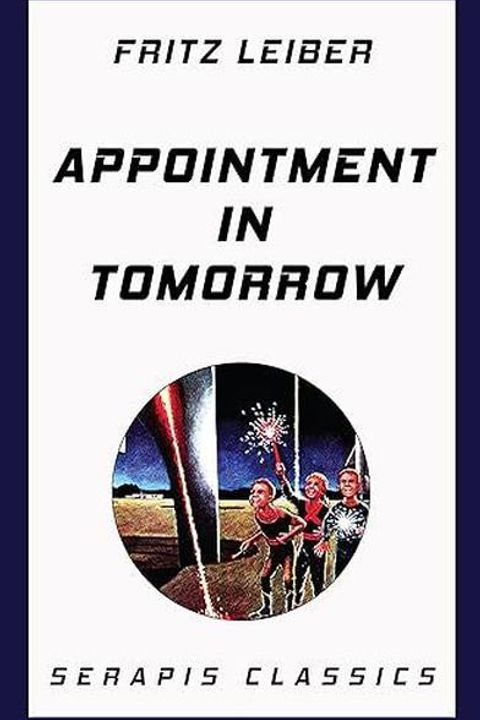 Appointment in Tomorrow