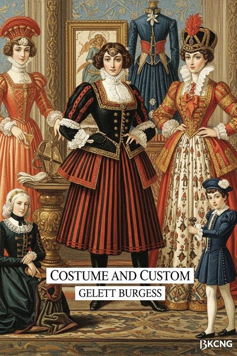 Costume and Custom