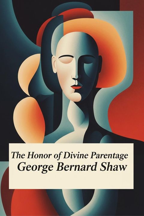 The Honor of Divine Parentage