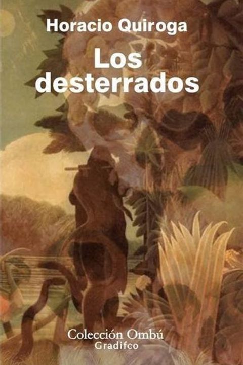 Los Desterrados