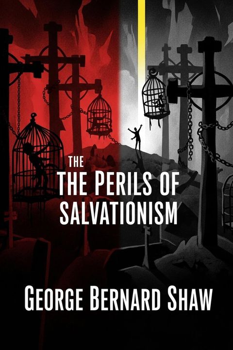 The Perils of Salvationism