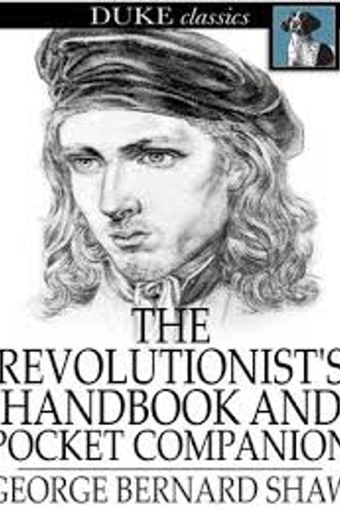 The Revolutionist's Handbook and Pocket Companion