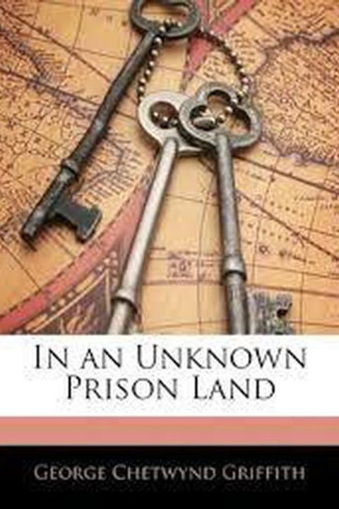 In an Unknown Prision Land