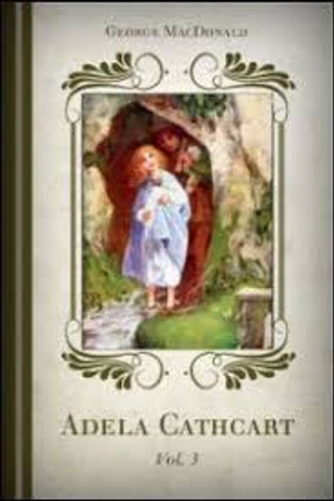 Adela Cathcart. Volume III