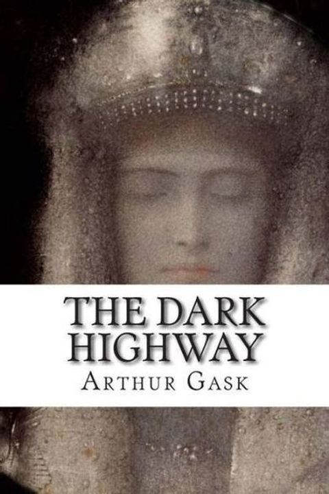 The Dark Highway