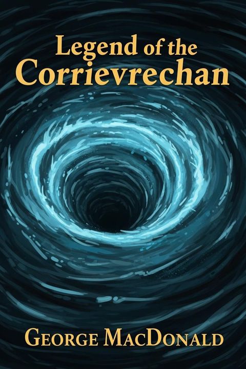 Legend of the Corrievrechan