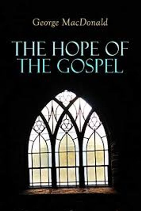 The Hope of the Gospel