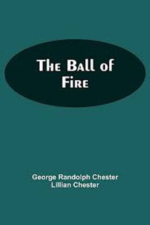 The Ball of Fire