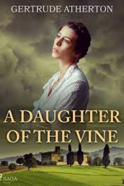 A Daughter of the Vine