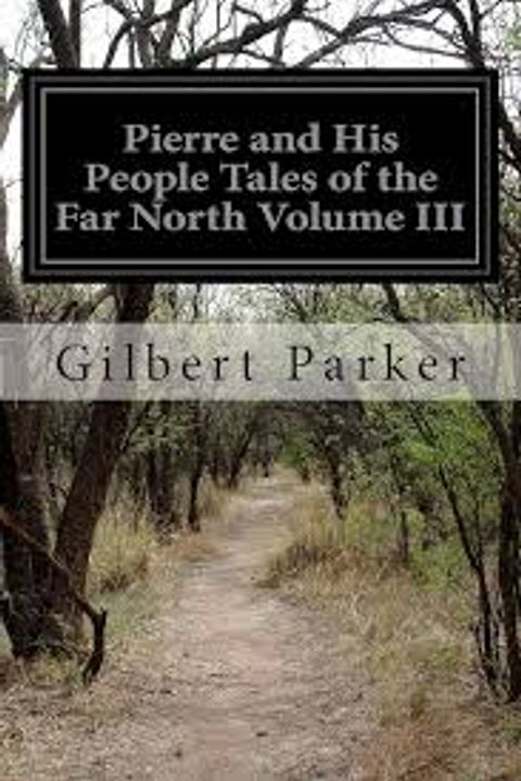 Pierre and his People, Volume 3