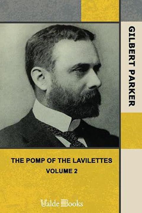 The Pomp of the Lavilettes, Volume 2