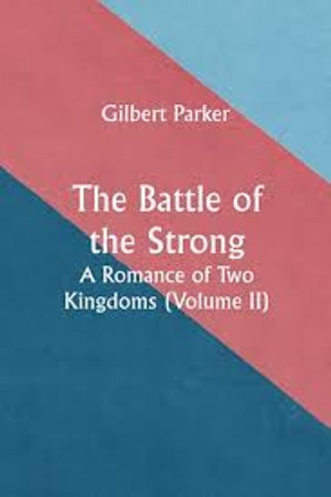 The Battle of the Strong, Volume 2